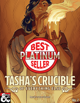 Tasha's Crucible of Everything Else Volume 2