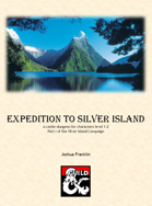 Expedition to Silver Island