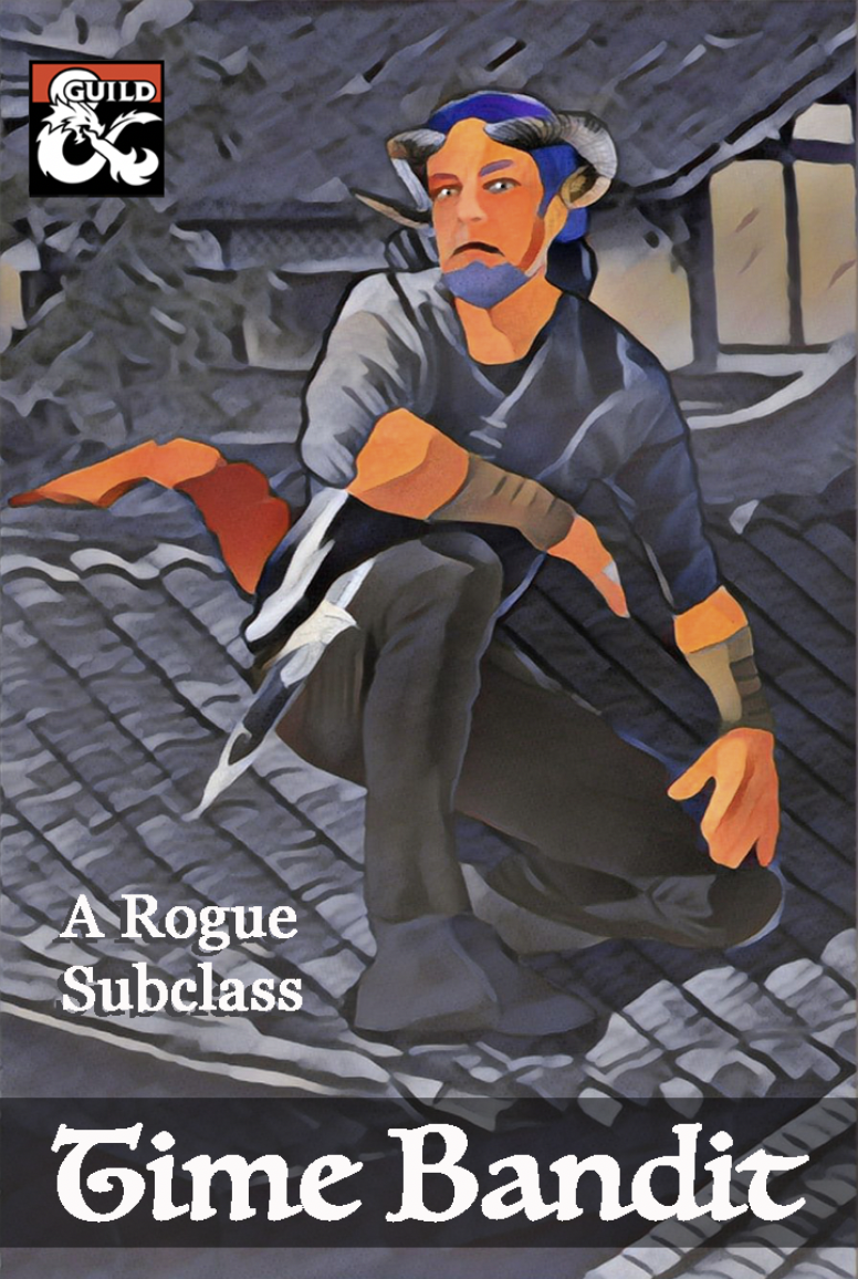 Time Bandit: Rogue Archetype - Dungeon Masters Guild | DriveThruRPG