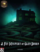 A Fey Mystery of Glen Dourn (Fantasy Grounds)
