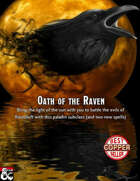 Oath of the Raven - A Ravenloft Paladin Subclass With 2 New Spells