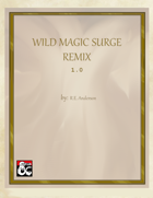Wild Magic Surge Remix