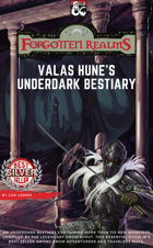 Valas Hune's Underdark Bestiary