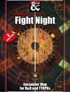 Fight Night - 3 maps - jpg/mp4 & Fantasy Grounds .mod