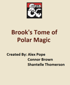 5e. Brook's Tome of Polar Magic