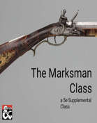 Marksman Class