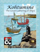 Kohtumine: The Great Gathering of Ships (Fantasy Grounds)
