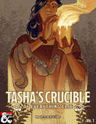 Tasha's Crucible of Everything Else Volume 1 PDF & VTT [BUNDLE]