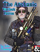 The Archanic warlock patron