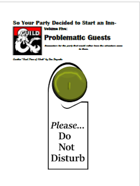 So your party decided to start an INN- Volume 5 - Problematic Guests