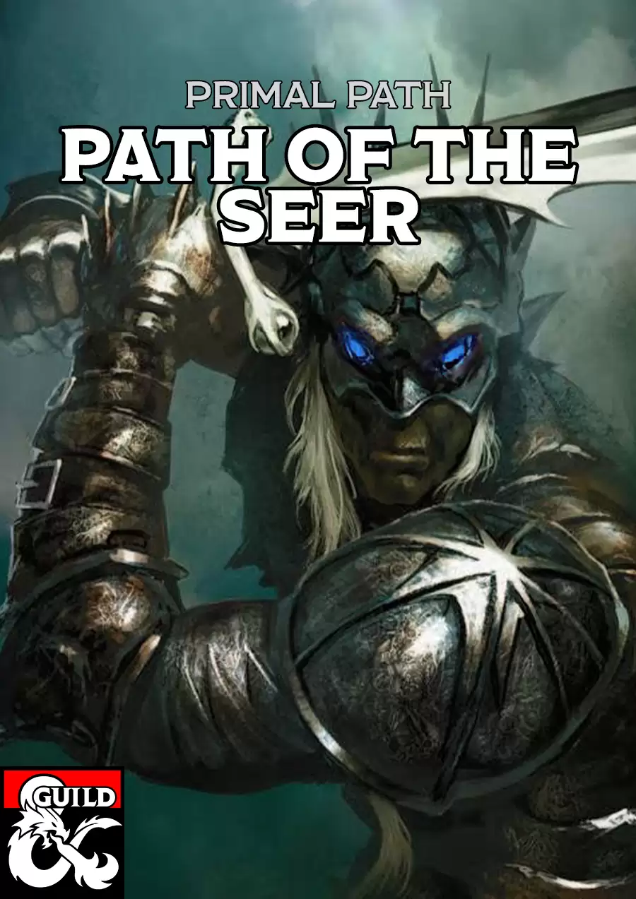 Path 5e Path of the Seer - 5e Barbarian Primal Path Subclass - Dungeon Masters ...