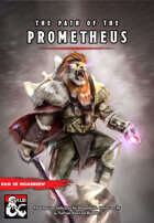 Path of the Prometheus || Barbarian subclass