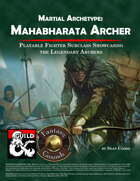 Mahabharata Archer - Fighter Martial Archetype (Fantasy Grounds)
