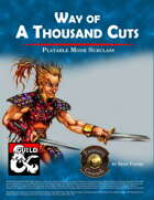 Way of a Thousand Cuts - Monk Subclass (Fantasy Grounds)