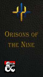 Orisons of the Nine
