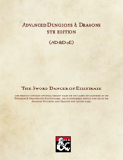 AD&D5E: The Sword Dancer of Eilistraee