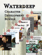 Waterdeep Character Development [BUNDLE]