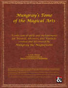 Mungray’s Tome of the Magical Arts