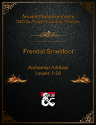 AncientWhiteArmyVet's D&D 5e Pregen Character Portfolio - Artificer [Alchemist] - Frendat Smeltfoot