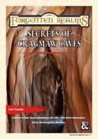 Secrets of Cragmaw Caves