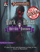 Dark Hexes & Horrible Diseases