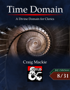 Time Domain: A Divine Domain for Clerics