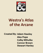 5e. Westra's Atlas of the Arcane