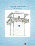 The Long Road Home: The Tower on the Hill