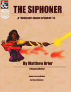 The Siphoner: A Tough Anti-magic Spellcaster (Fantasy Grounds)