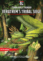 Veratrem's Tribal Siege - a Storm King's Thunder adventure