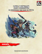 The Minion - An intentionally weak class for D&D 5e!