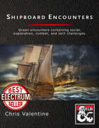 Shipboard Encounters