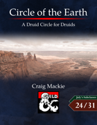 Circle of the Earth: A Druid Circle for Druids