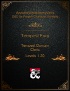 AncientWhiteArmyVet's D&D 5e Pregen Character Portfolio - Cleric [Tempest Domain] - Tempest Fury