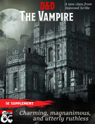 The Vampire (A New Class) - SUSPENDED