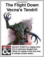 The Flight Down Vecna's Tendril