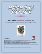 Madam DM's Map Pack: DDAL10-06 - The Fallen Star