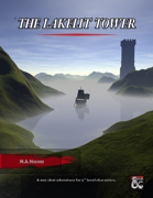 The Lakelit Tower
