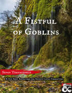 A Fistful of Goblins