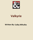 5e Class: Valkyrie