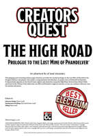 THE HIGH ROAD - Prologue to the Lost Mine of Phandelver