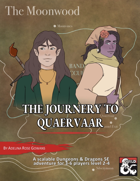 The Journey To Quaervaar