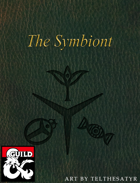 The Symbiont Class - Rejuvenated