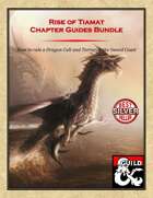 Rise of Tiamat: DM Chapter Guides [BUNDLE]