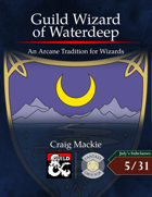 Guild Wizard of Waterdeep: An Arcane Tradition for Wizards (Fantasy Grounds)