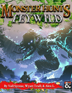 Monster Hunts: Feywild