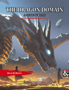 The Dragon Domain - A Cleric Subclass