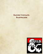 Ranger Conclave: The Blastwalker