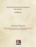 AD&D5E: The Fiend Warlock