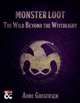 Monster Loot – The Wild Beyond the Witchlight